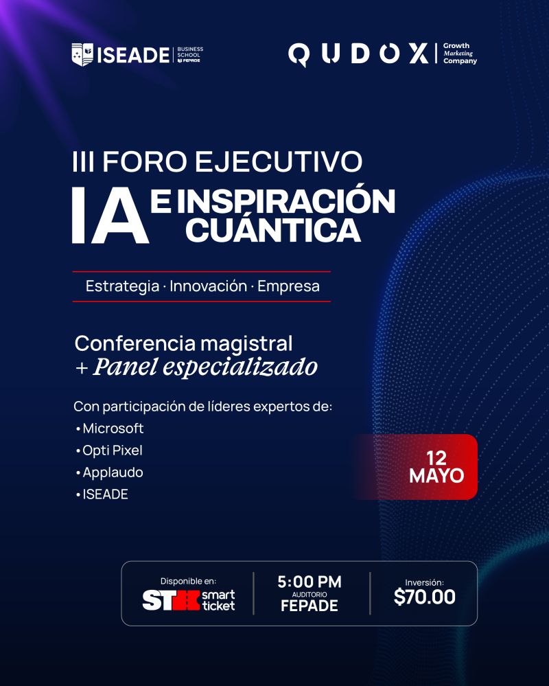 Join Us at the III Executive Forum: AI and Quantum Inspiration with ISEADE Business School | Populer Platform