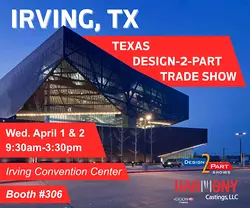 Join Us at Texas Design-2-Part Trade Show in Irving, TX for High-Quality Aluminum Castings | Populer Platform