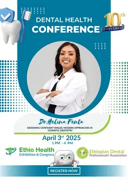 Dr. helina Fenta to Discuss Modern Cosmetic Dentistry Techniques at Ethio Health 2026 | Populer Platform