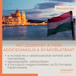 LeitnerLeitner Analyzes TISZA Program Tax Package in Newsletter | Populer Platform