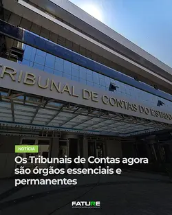 Emenda Constitucional nº 139: Aumentando o Papel dos Tribunais de Contas na Administração | Populer Platform