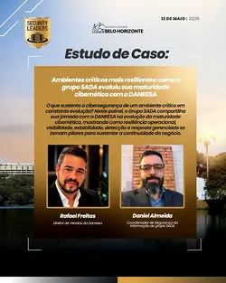 DANRESA Security & Network at Security Leaders Belo Horizonte 2026: Join Our Cyber Resilience Case Study | Populer Platform