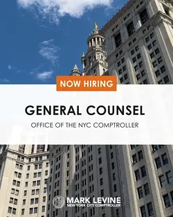 New York City Comptroller’s Office Seeks General Counsel: Legal Roles and Responsibilities | Populer Platform