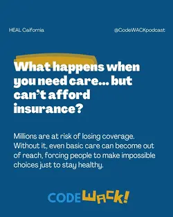 Navigating Healthcare Affordability: Code WACK! Episode on Insurance Gaps | Populer Platform