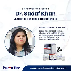 Introducing Dr. Sadaf Khan: Shaping Ferrotec Life Sciences' Future | Populer Platform