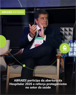 Presidente da ABRAIDI Participa da Abertura da Hospitalar 2026 em São Paulo | Populer Platform