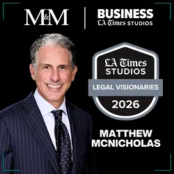 Congratulations to Partner Matthew McNicholas on LA Times' 2026 Legal Visionaries List | Populer Platform