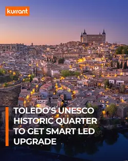 Ayuntamiento de Toledo Upgrades Historic Quarter Lighting with LED Technology | Populer Platform