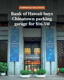 Bank of Hawaii Acquires Chinatown Parking Garage for $16.5M: Strategic Investment Insight | Populer Platform