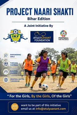 Support Female Footballers in Bihar: Join AtulyaAnant Foundation's Initiative | Populer Platform