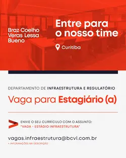 Open Internship Opportunity at BCVL Advogados for Infrastructure and Regulatory Department | Populer Platform