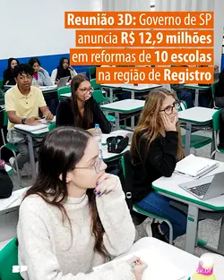 R$ 12,9M Investment to Renovate 10 Schools in Registro Region, Benefiting 2,600 Students | Populer Platform
