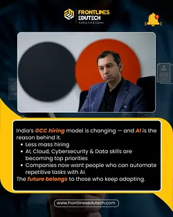 AI Transforms GCC Hiring Trends in India, Says Microsoft India Leader | Populer Platform