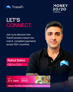 Join TransFi's Rahul Sahni at Money20/20 Europe Fintech Event | Populer Platform
