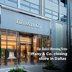 Tiffany & Co. to Close Galleria Dallas Store: Retail Shifts in North Texas | Populer Platform