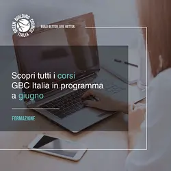 Discover Specialized Courses for the Green Building Future with GBCI Italy! | Populer Platform