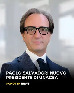 Unacea Enters a New Phase with Paolo Salvadori's New Role as President | Populer Platform