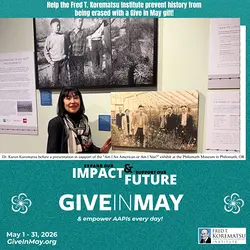 Support the Korematsu Institute: Preserving Japanese American Incarceration History | Populer Platform