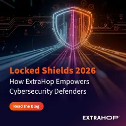 NATO Locked Shields 2026: The Role of ExtraHop NDR in Modern Cyber Defense | Populer Platform