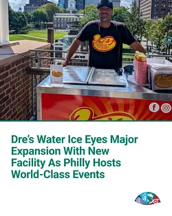 Dre’s Water Ice Expands: From Philly Roots to Regional Success | Populer Platform