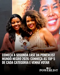 Meet the Finalists of the PowerList Mundo Negro 2026 Awards | Populer Platform