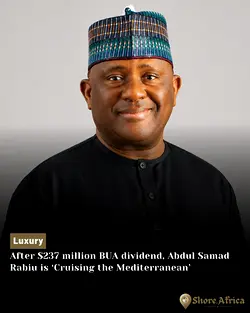 Nigerian Billionaire Abdul Samad Rabiu Enjoys Luxury Mediterranean Getaway After $237M Dividend | Populer Platform