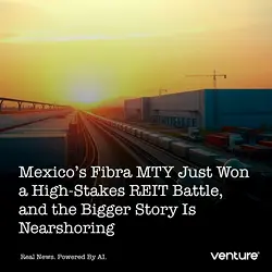 Fibra MTY Wins Bidding War for Fibra Macquarie: Impact on Mexico's Industrial Real Estate | Populer Platform