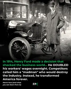 The $5 Day: How Henry Ford's Wage Increase Changed Business Forever | Populer Platform