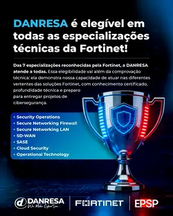 DANRESA Security Achieves Full Fortinet Specialization Coverage | Populer Platform