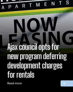 Ajax Council Introduces Development Charge Deferral Program for Rentals | Populer Platform