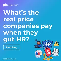 The Hidden Costs of Gutting HR: Impact on Trust, Culture, and More | Populer Platform