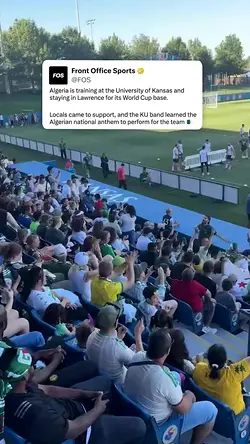 Lawrence, Kansas: The Heart of the Algerian National Team's World Cup HQ | Populer Platform