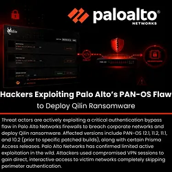 Critical Palo Alto PAN-OS Vulnerability Exploited for Qilin Ransomware | Populer Platform